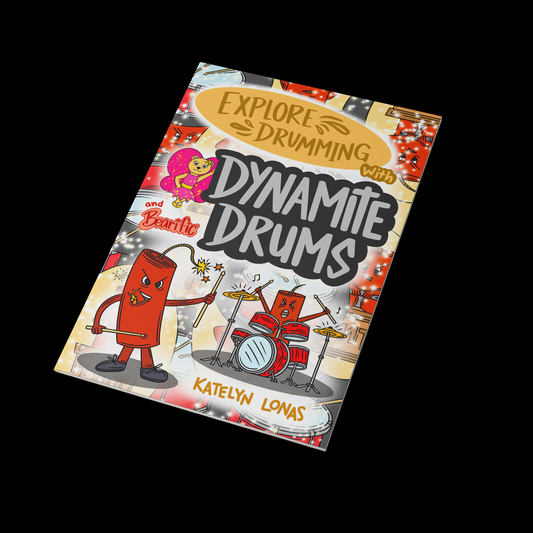 EXPLORE DRUMMING WITH DYNAMITE DRUMS